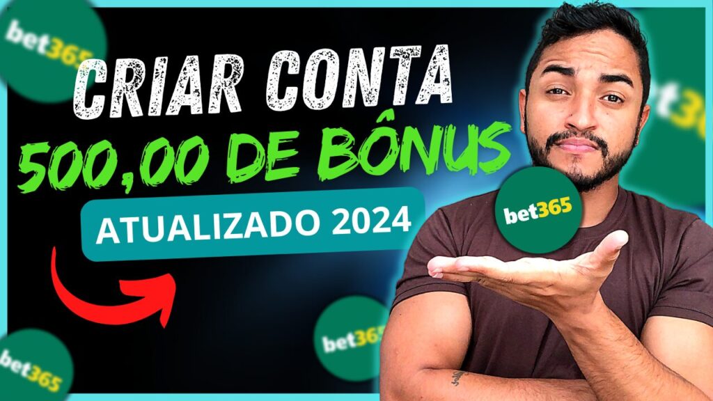 Como se cadastrar na Bet365 e receber até R$500,00 de Bônus?